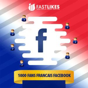 1000 FANS FRANCAIS FACEBOOK